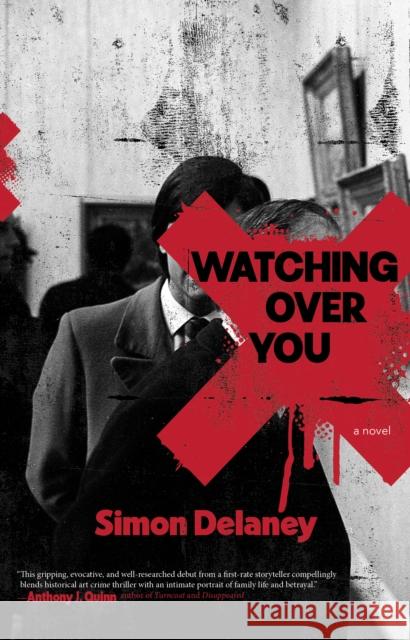 Watching Over You Simon Delaney 9781644284070 Rare Bird Books