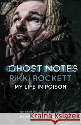 Ghost Notes Rikki Rockett Martin Svensson Leif Eriksson 9781644284735 Rare Bird Books