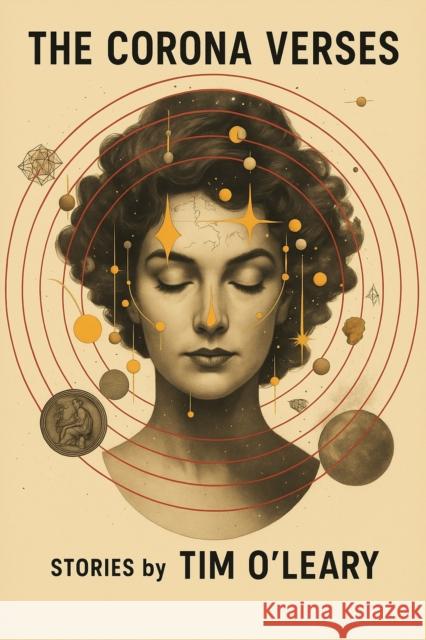 The Corona Verses Tim O'Leary 9781644285077 Rare Bird Books