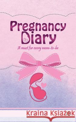 Pregnancy Diary Bakul Raut 9781644290613