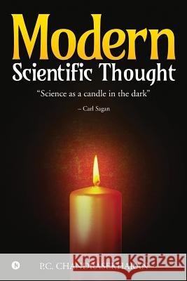 Modern Scientific Thought P. C. Chandrasekharan 9781644291443 Notion Press