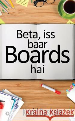 Beta, ISS Baar Boards Hai Kovid Dashora 9781644294031 Notion Press, Inc.