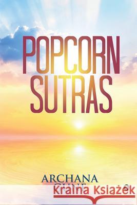 Popcorn Sutras Archana Gune 9781644295090