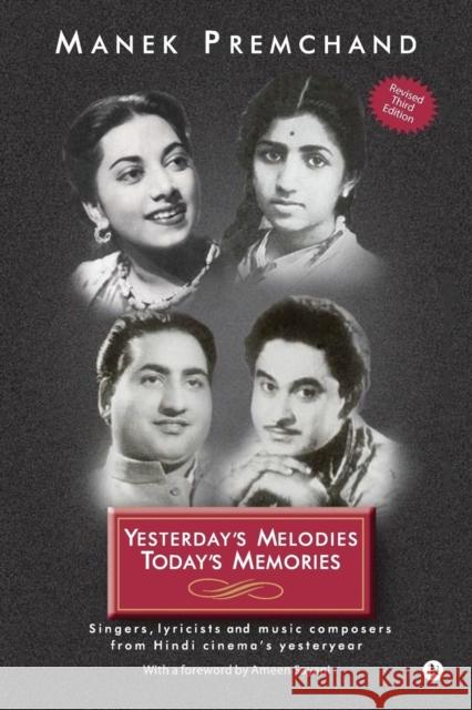 Yesterday's Melodies Today's Memories Manek Premchand 9781644298763