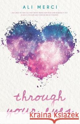 Through Your Eyes Ali Merci 9781644340677 Typewriter Pub