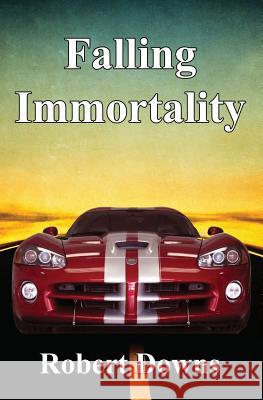 Falling Immortality Robert Downs 9781644371473 Black Opal Books
