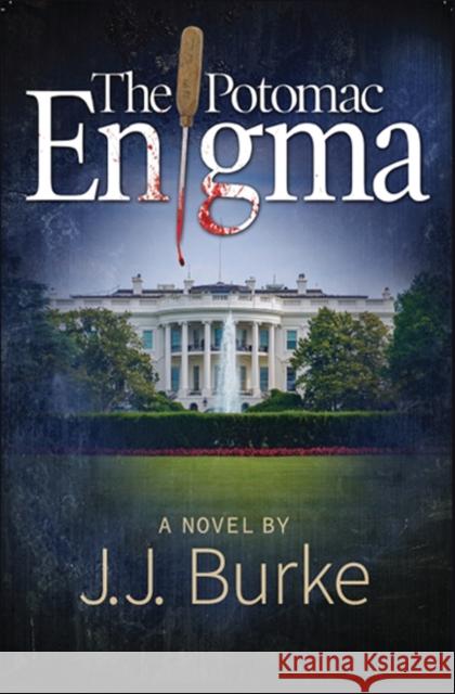 The Potomac Enigma Jj Burke 9781644372241 Black Opal Books