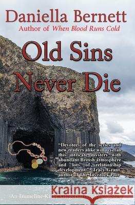 Old Sins Never Die: An Emmeline Kirby & Gregory Longdon Mystery Daniella Bernett 9781644372760