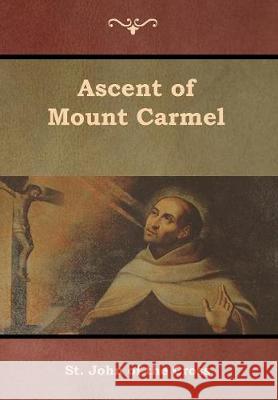 Ascent of Mount Carmel St John of the Cross 9781644391433 Indoeuropeanpublishing.com