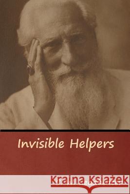 Invisible Helpers C. W. Leadbeater 9781644391525 Indoeuropeanpublishing.com