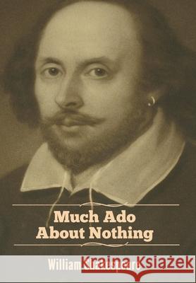 Much Ado About Nothing William Shakespeare 9781644393109