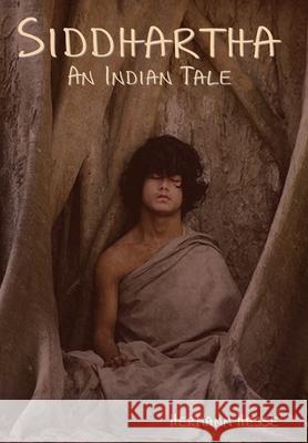 Siddhartha: An Indian Tale Herman Hesse 9781644394311 Indoeuropeanpublishing.com