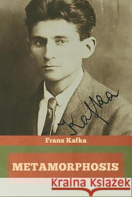 Metamorphosis Franz Kafka 9781644395073
