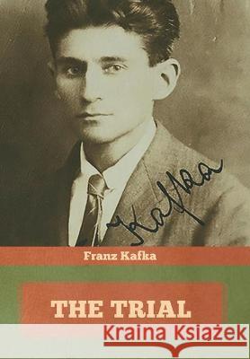 The Trial Franz Kafka 9781644395103