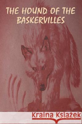 The Hound of the Baskervilles Arthur Conan Doyle 9781644399316