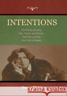 Intentions Oscar Wilde 9781644399842 Indoeuropeanpublishing.com