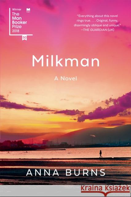 Milkman Anna Burns 9781644450000 Graywolf Press