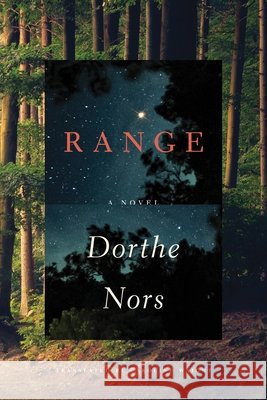 Range Dorthe Nors Caroline Waight Astri Von Arbin Ahlander 9781644454046