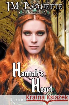 Hannah's Heart Jm Paquette 9781644500316 4 Horsemen Publications, Inc.