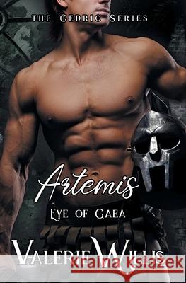 Artemis: Eye of Gaea Valerie Willis 9781644500477