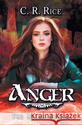 Anger C R Rice 9781644501184 4 Horsemen Publications