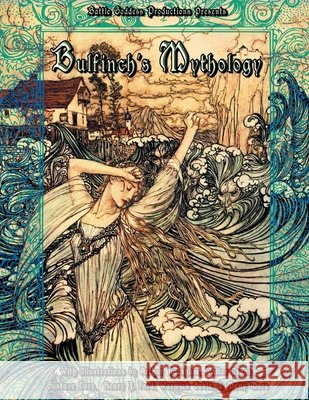 Bulfinch's Mythology Thomas Bulfinch Valerie Willis 9781644502334 4 Horsemen Publications