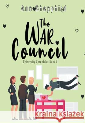 The War Council Ann Shepphird 9781644505168 4 Horsemen Publications