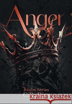 Anger C R Rice 9781644505212 4 Horsemen Publications