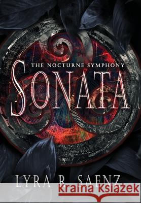 Sonata Lyra R. Saenz 9781644507445 4 Horsemen Publications