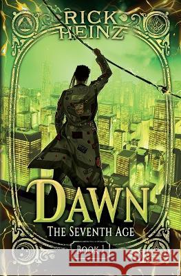 Dawn Rick Heinz   9781644509739 Storytellers Forge