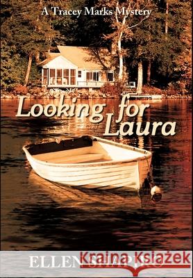 Looking for Laura Ellen Shapiro 9781644560969