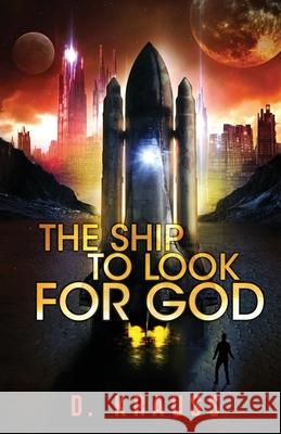 The Ship to Look for God D Krauss, Ej Knapp, Jayne Southern 9781644564004