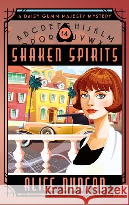 Shaken Spirits: A Historical Cozy Mystery Alice Duncan 9781644570746 Epublishing Works!