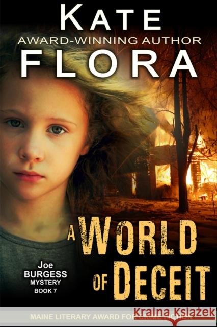 A World of Deceit (A Joe Burgess Mystery, Book 7) Kate Flora 9781644570913 Epublishing Works!