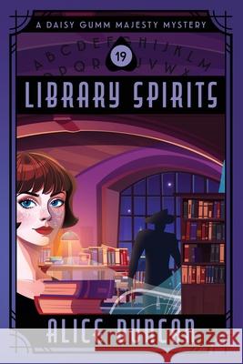 Library Spirits: Historical Cozy Mystery Alice Duncan 9781644576236 Epublishing Works!