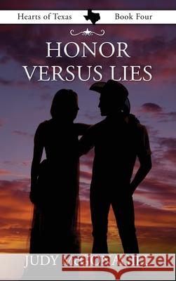 Honor Versus Lies Judy McGonagill Phyllis Rosalez 9781644577219 Rise Up Publications