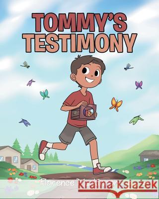 Tommy's Testimony Florence MacKinnon 9781644580745