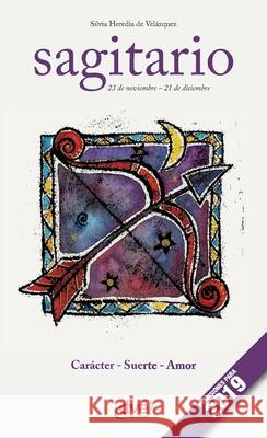 Sagitario Heredia de Vel?zquez 9781644613986 de Vecchi Ediciones