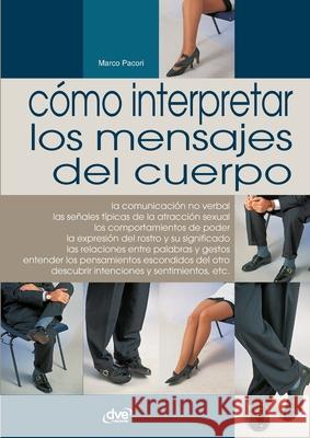 C?mo interpretar los mensajes del cuerpo Marco Pacori 9781644619780 de Vecchi Ediciones