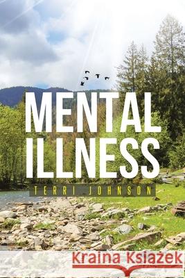 Mental Illness Terri Johnson 9781644620649