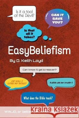 EasyBeliefism Keith Loyd, D. 9781644625514 Page Publishing, Inc.