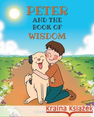 Peter and the book of Wisdom Chelsea Star 9781644683958 Covenant Books