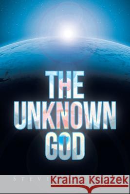 The Unknown God Steven Carter 9781644685051