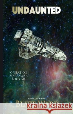 Undaunted Blaze Ward 9781644705162 Knotted Road Press Incorporated