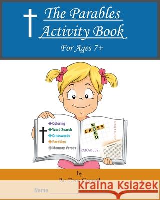 The Parables Activity Book: For Ages 7+ Pat-Dene Connell 9781644716663 Covenant Books