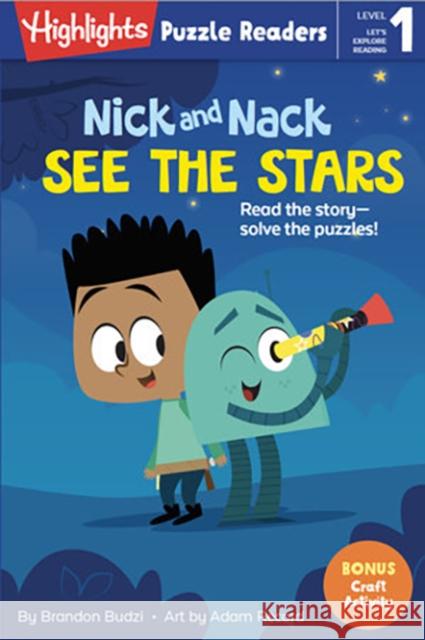 Nick and Nack See the Stars Brandon Budzi Adam Record 9781644721926 Highlights Press