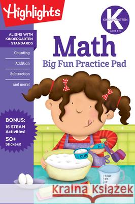 Kindergarten Math Big Fun Practice Pad Highlights Learning 9781644722992 Highlights Learning