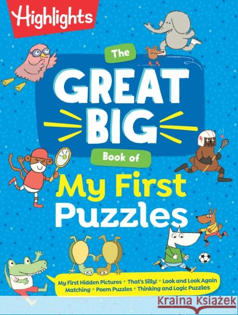 The Great Big Book of My First Puzzles Highlights 9781644728734 Highlights Press