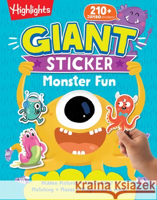 Giant Sticker Monster Fun Highlights 9781644728956 Highlights Press