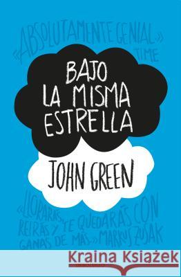 Bajo La Misma Estrella / The Fault in Our Stars John Green 9781644730034